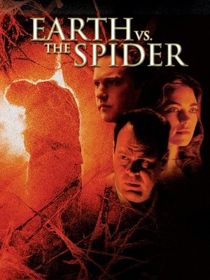 Earth vs the Spider (2001)