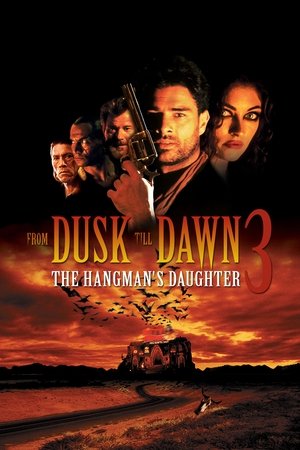 From Dusk Till Dawn 3 The Hangmans Daughter (1999)