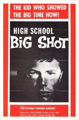 High School Big Shot (1959)