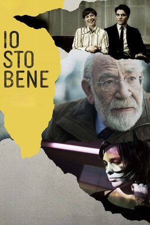 Io sto bene (2020)