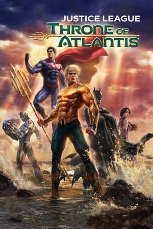 Justice League: Throne of Atlantis (2015) 2014