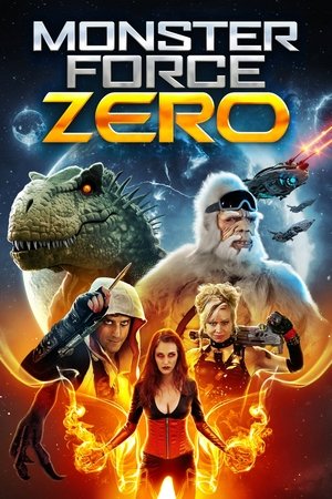 Monster Force Zero (2017)