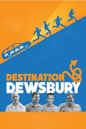 Destination: Dewsbury (2018)