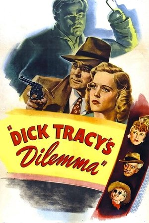 Dick Tracys Dilemma (1947)