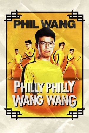 Phil Wang Philly Philly Wang Wang (2021)
