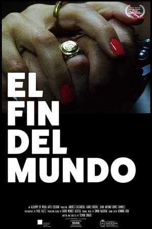 El Fin Del Mundo (2016)