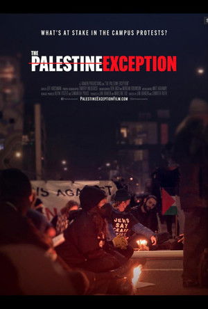 The Palestine Exception (2024)