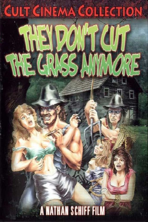 They Dont Cut the Grass Anymore (1985)
