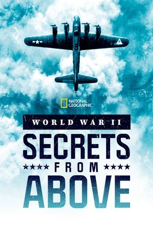 World War II Secrets from Above (2022-)