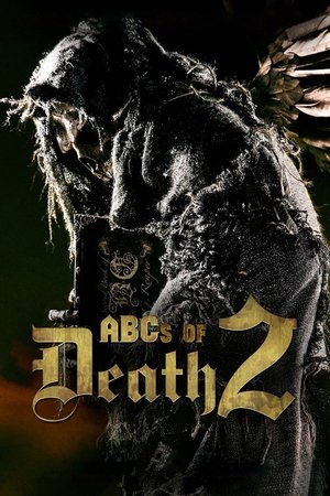 The ABCs of Death 2 (2014)