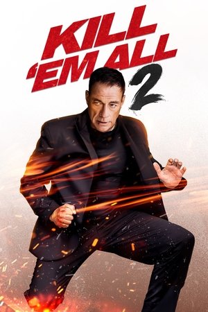 Kill Em All 2 (2018)