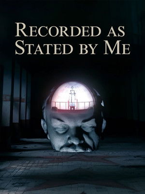 Recorded as Stated by Me (2024) Poster