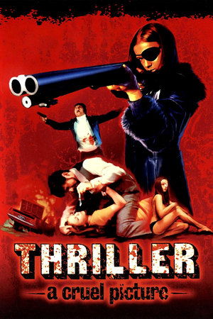Thriller A Cruel Picture (1973)