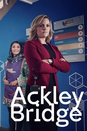 Ackley Bridge (2017 )