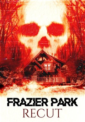 Frazier Park Recut (2017)