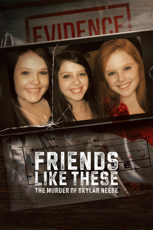 Friends Like These The Murder of Skylar Neese (2026–)