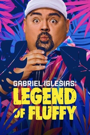 Gabriel Iglesias Legend of Fluffy (2025)