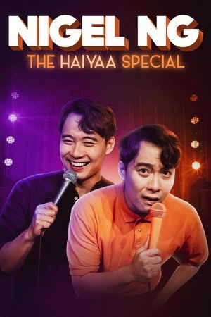 Nigel Ng The HAIYAA Special (2023)