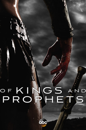 Of Kings and Prophets (TV Series 2015 )
