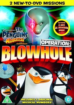 Dr. Blowholes Revenge The Penguins of Madagascar