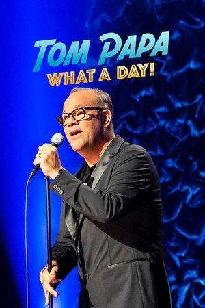Tom Papa What A Day (2022)