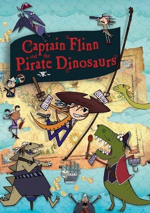 Captain Flinn and the Pirate Dinosaurs (2015)