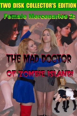 Mad Doctor of Zombie Island (2008)