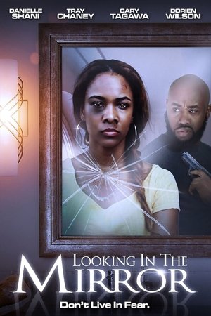 Looking in the Mirror (2019)