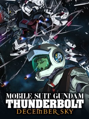 Mobile Suit Gundam Thunderbolt: December Sky (2016)