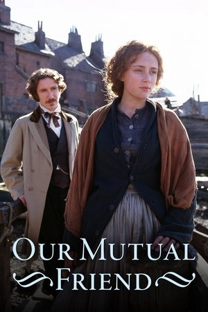 Our Mutual Friend (1998)