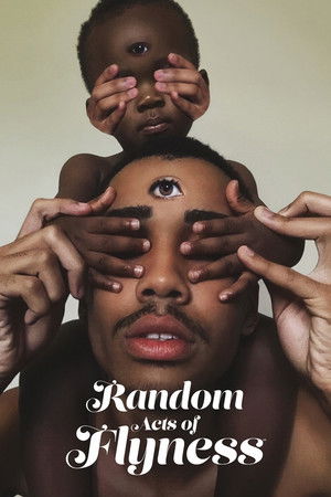 Random Acts of Flyness (2018-)