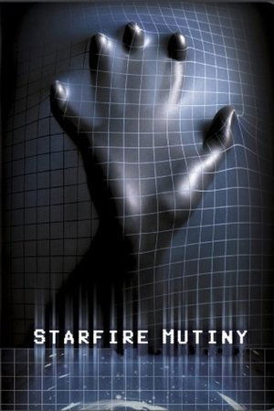  Starfire Mutiny (2002)