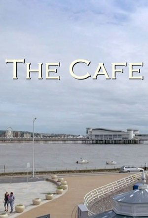 The Cafe (2011 )