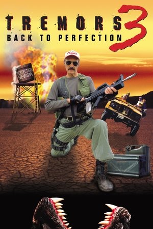 Tremors 3: Back to Perfection (2001)