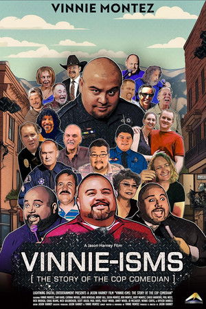 Vinnie isms The Story of the Cop Comedian (2024) Poster