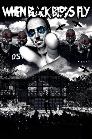 When Black Birds Fly (2015)