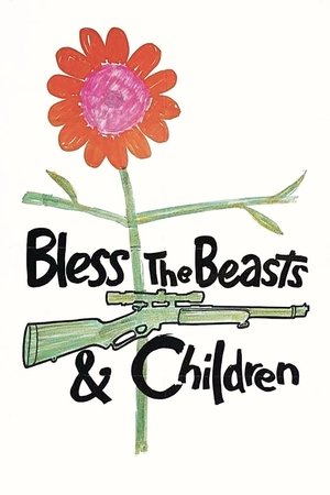 Bless the Beasts & Children (1971)