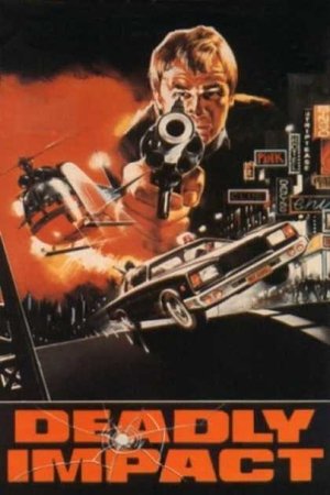 Deadly Impact (1984)