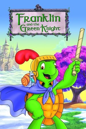 Franklin and the Green Knight The Movie (2000)