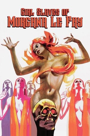 Girl Slaves of Morgana Le Fay (1971)
