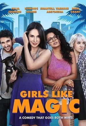 Girls Like Magic (2015)