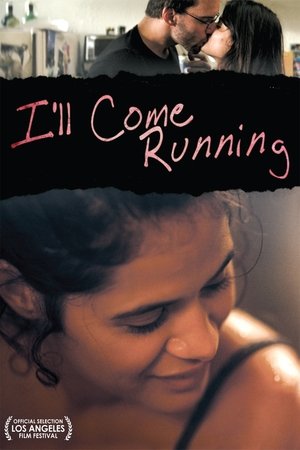Ill Come Running (2008)