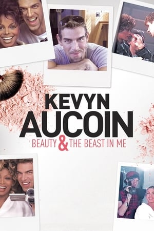 Kevyn Aucoin: Beauty & the Beast in Me (2017)