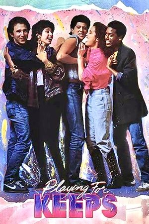 Playing for Keeps (1986)