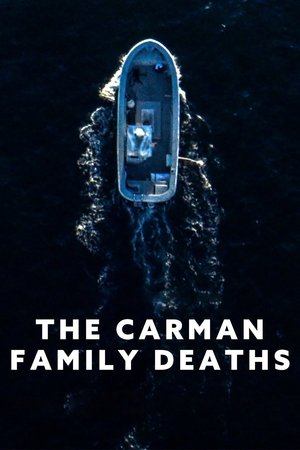 The Carman Family Deaths (2025)