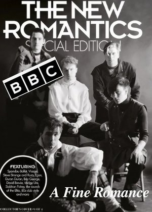 The New Romantics A Fine Romance (2001) Poster