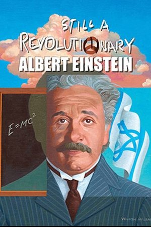 Still a Revolutionary Albert Einstein (2020)