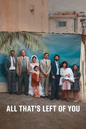 All Thats Left of You (2025)