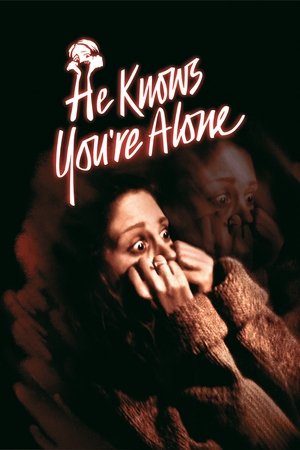 He Knows Youre Alone (1980)