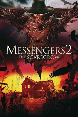 Messengers 2 The Scarecrow (2009)